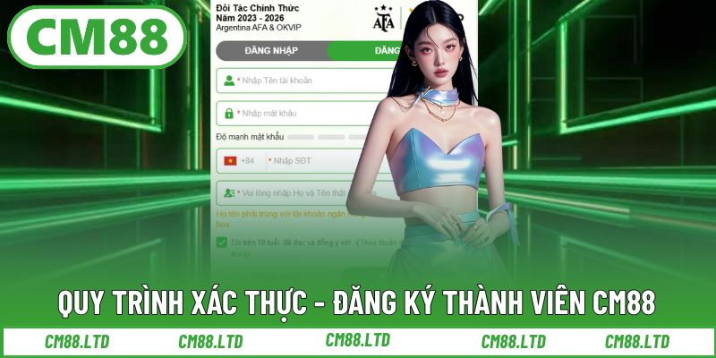 Hướng dẫn các bước đăng ký, xác thực tài khoản CM88